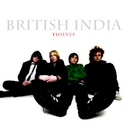 Thieves album by British India