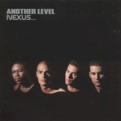 Nexus album by Another Level