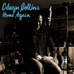 Home Again album by Edwyn Collins