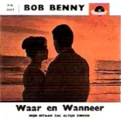 Waar en wanneer album by Bob Benny