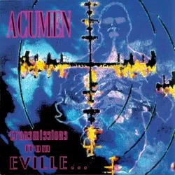 Transmissions from Eville album by Acumen Nation