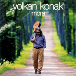 Mora album by Volkan Konak