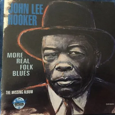 More Real Folk Blues / The Missing Album