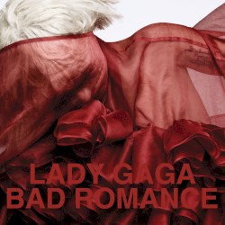 Bad Romance album by Lady Gaga