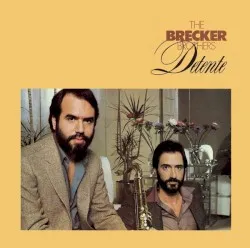 Detente album by Brecker Brothers