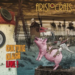 Culture Clash Live! album by The Aristocrats