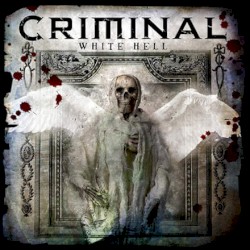 White Hell album by Criminal