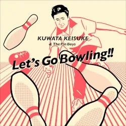 Let's Go Bowling album by Keisuke Kuwata