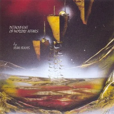 Detachment of Worldly Affairs album by Ron Boots