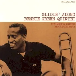 Glidin' Along album by Bennie Green