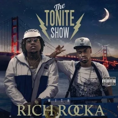 The Tonite Show with Rich Rocka album by The Worlds Freshest