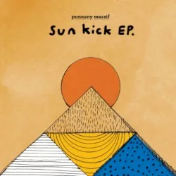 Sun Kick album by Punnany Massif