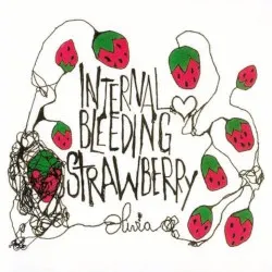 Internal Bleeding Strawberry album by Olivia Lufkin