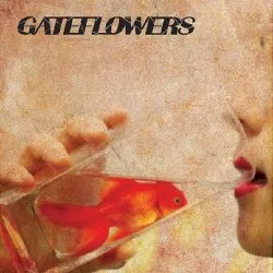 Gateflowers album by Gate Flowers