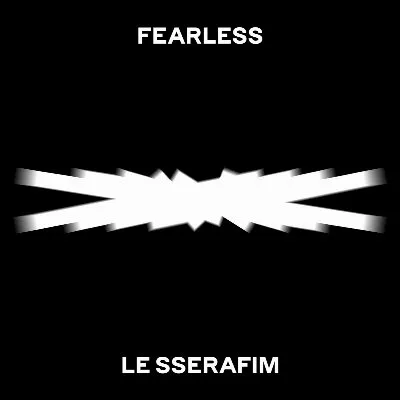 Fearless