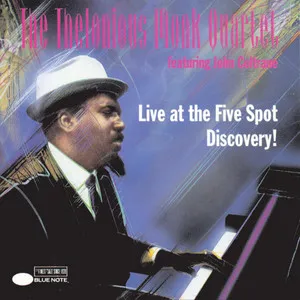Live at the Five Spot: Discovery! album by Thelonious Monk