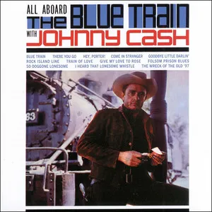 All Aboard The Blue Train album by Johnny Cash