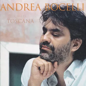 Cieli Di Toscana album by Andrea Bocelli